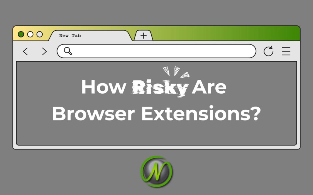 The Browser Extension Risk Most Tulsa Businesses Haven’t Thought About