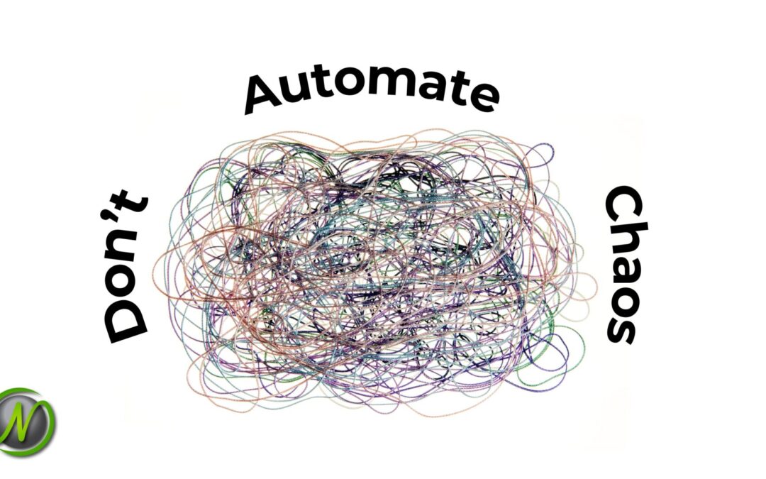 Don’t Automate Chaos: Preparing Your Systems for AI